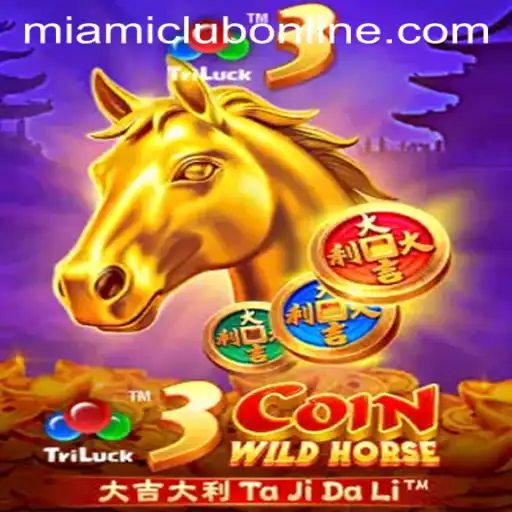 Exploring the Thrills of 3CoinWildHorse at Miami Club Casino