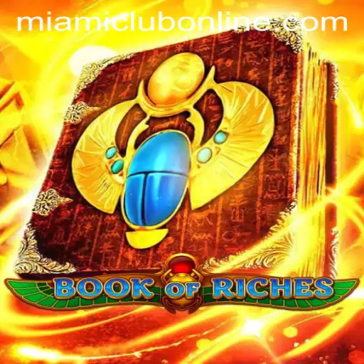Exploring the Thrilling World of Book of Riches at Miami Club Casino