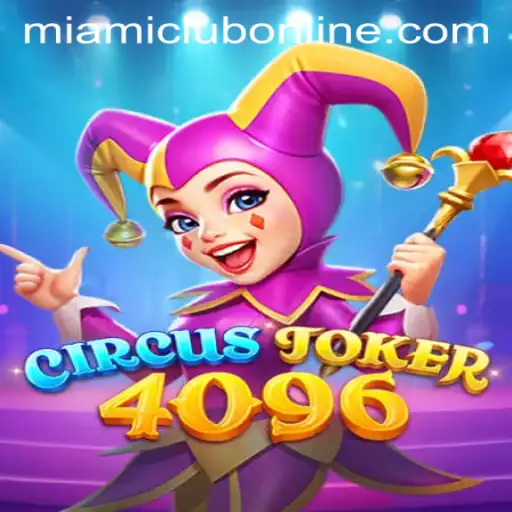 Explore CircusJoker4096: A Thrilling Experience at Miami Club Casino