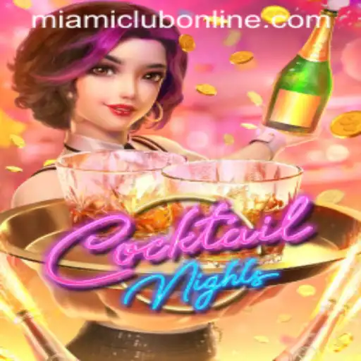 Exploring the Vibrant World of CocktailNights at Miami Club Casino