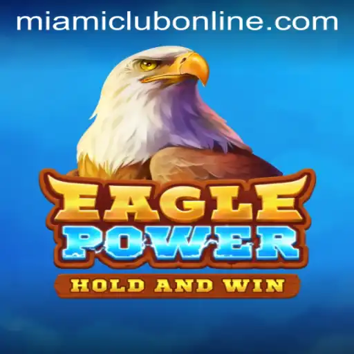 EaglePower at Miami Club Casino: A Thrilling New Adventure