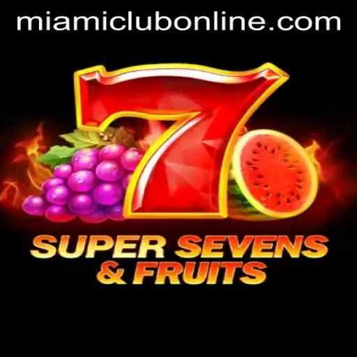 Exploring 7SuperSevensFruits at Miami Club Casino