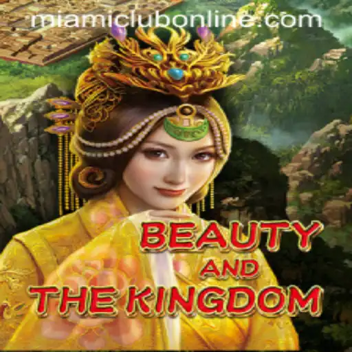 Exploring the Enchanting World of BeautyAndTheKingdom at Miami Club Casino