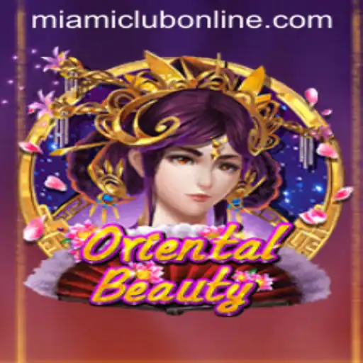 Discover the Alluring World of OrientalBeauty at Miami Club Casino