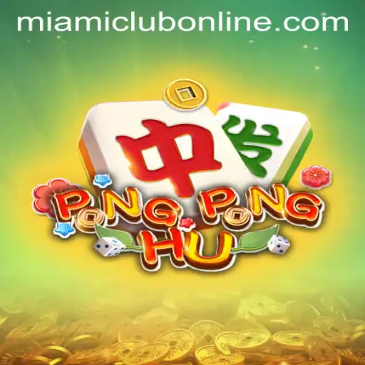 Unveiling PONGPONGHU: An Exciting Addition to Miami Club Casino