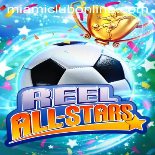 Discover the Excitement of ReelAllStars at Miami Club Casino