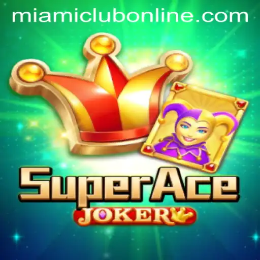 Exploring the Excitement of SuperAceJoker at Miami Club Casino