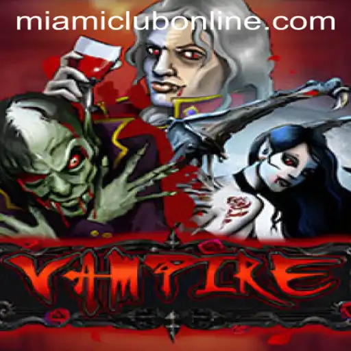 Unveiling the Thrills of the Vampire Game at Miami Club Casino